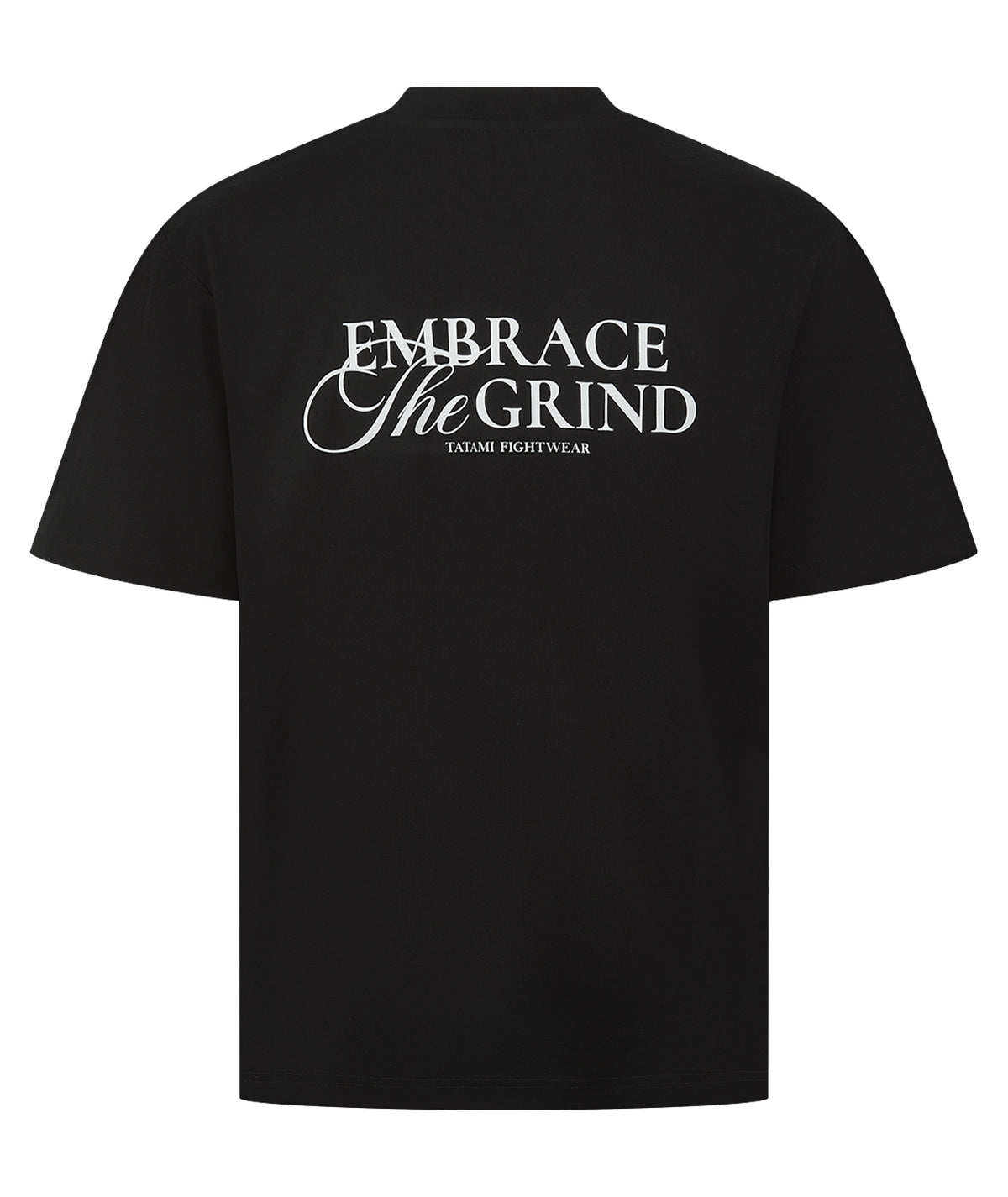Embrace The Grind Oversized T-Shirt - Black