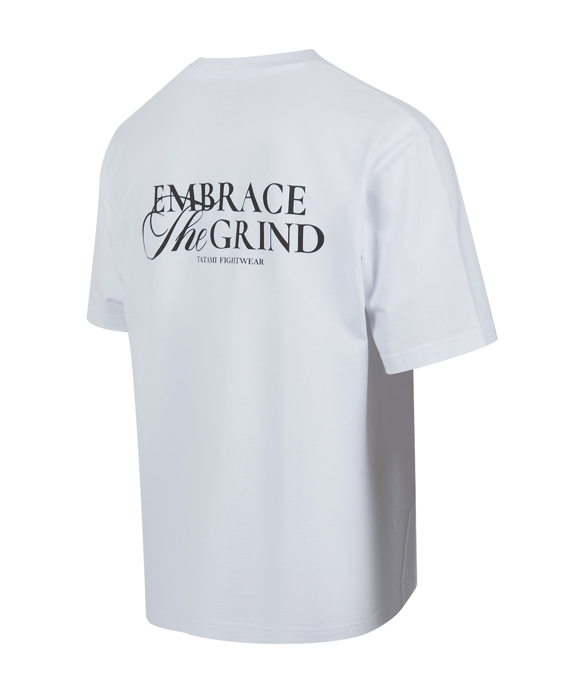 Embrace The Grind Oversized T-Shirt - White