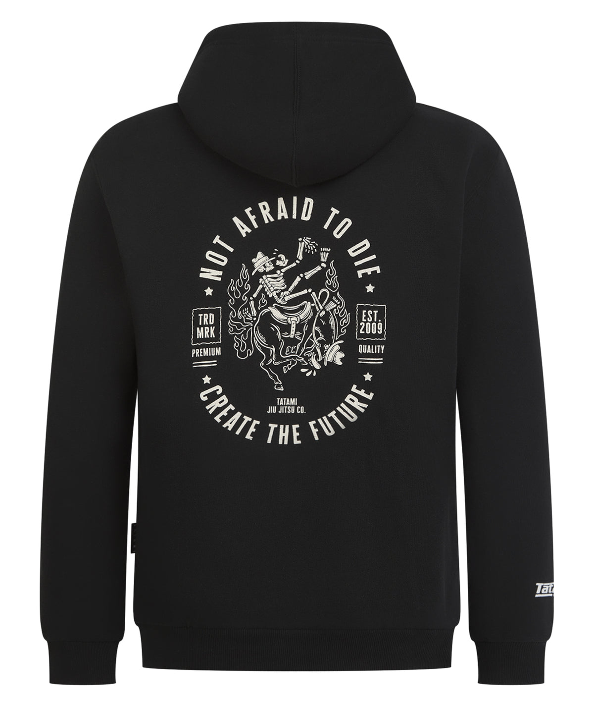 Not Afraid To Die Hoodie