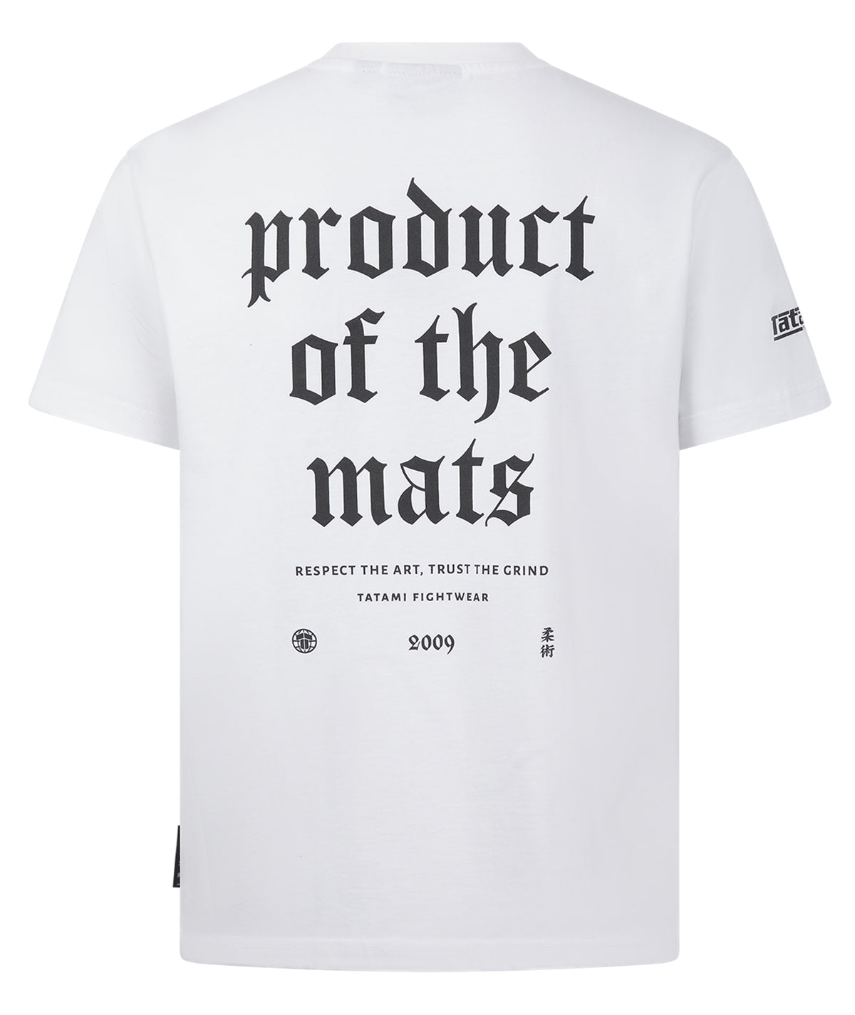 Product Of The Mats T-Shirt - White